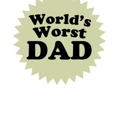 000296 Worlds Worst Dad wtp Thumbnail